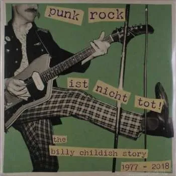Zahraniční hudba 3LP Billy Childish: Punk Rock Ist Nicht Tot! The Billy Childish Story 1977 - 2018 2019 Gatefold Vinyl