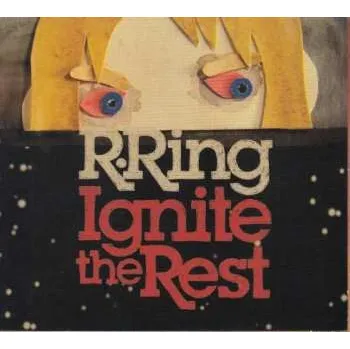 Zahraniční hudba CD R. Ring: Ignite The Rest 2019