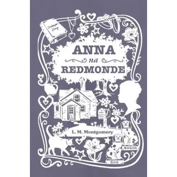 Anna na Redmonde Kniha