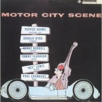 Zahraniční hudba Pepper Adams, Donald Byrd, Kenny Burrell, Tommy Flanagan, Paul Chambers - Motor City Scene (LP, 4050538681673)