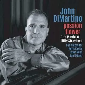 Zahraniční hudba CD John DiMartino: Passion Flower 2022