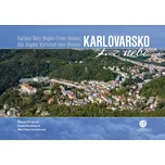 Karlovarsko z nebe - Matúš Krajňák a…