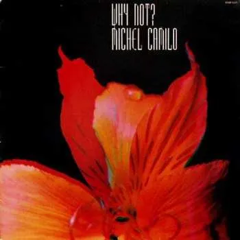 Zahraniční hudba LP Michel Camilo: Why Not? 2018 Remastered Vinyl