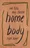 kniha Home Body: Mé tělo, můj chrám - Rupi Kaur (2021, pevná)
