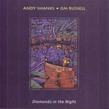 Zahraniční hudba CD Jim & Andy Shank Russell: Diamonds In The Night 2000