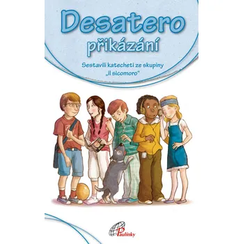 Duchovní literatura Desatero přikázání - Paulínky (2020, pevná)