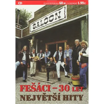 Česká hudba Fešáci - 30 let největší hit CD