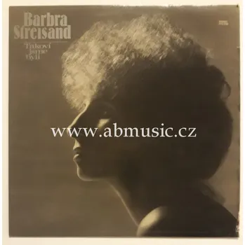 Hudba LP Barbra Streisand - Takoví jsme byli