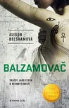 Balzamovač - Alison Belshamová (2022,…