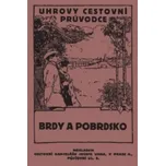 Uhrovy cestovní průvodce: Brdy a Pobrdsko - B. Podskalecký (2016, brožovaná)