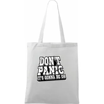 Nákupní taška Don't panic kámen - Taška bavlněná - 42 x 38 cm ( Bílá )