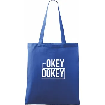 Nákupní taška Okey Dokey - Taška bavlněná - 42 x 38 cm ( Královská modrá )