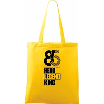 Hero, Legend, King x Queen 1985 - Taška bavlněná - 42 x 38 cm ( Žlutá )