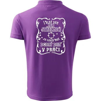 Pánská košile I blbý den na střelnici - Polokošile pánská Pique Polo 203 - XL ( Fialová )
