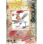 Já jsem školák! 1., 2.: Pracovní…