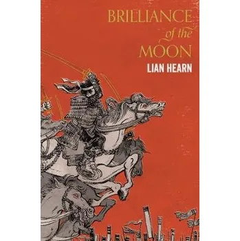 Cizojazyčná kniha Brilliance of the Moon - Hearn, Lian