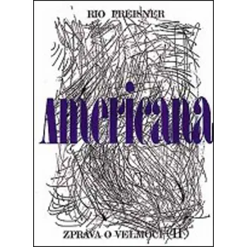 Americana II. - Rio Preisner