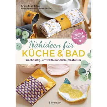 Selbermachen: Nähideen für Küche und Bad - Malfilatre, Anaïs