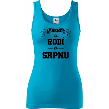 Dámské tričko Legendy se rodí v srpnu - Dámské tílko - XL ( Světlý tyrkys )