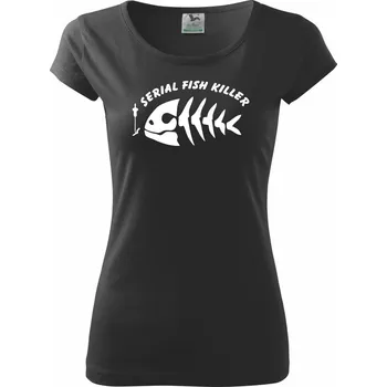 Dámské tričko Rybaření - Serial fish killer - Dámské triko Pure - S ( Černá )