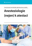 Anesteziologie (nejen) k atestaci -…