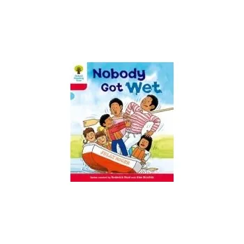 Učebnice Oxford Reading Tree: Level 4: More Stories A: Nobody Got Wet - Hunt, Roderick