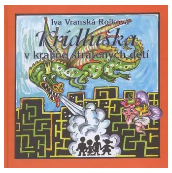 Krídluška v krajine stratených detí