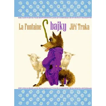 Bajky La Fontaine - Jean de La Fontaine
