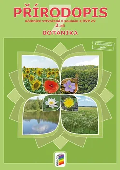 Přírodověda Přírodopis 7, 2.díl: Botanika - Hana Hedvábná (2017, brožovaná)