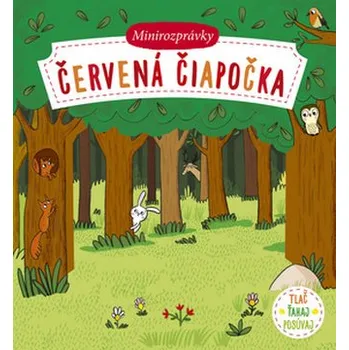 První čtění Červená čiapočka Minirozprávky - Jörg Meidenbauer