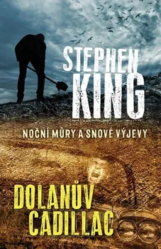 Dolanův cadillac: Noční můry a snové výjevy - Stephen King (2020, brožovaná)