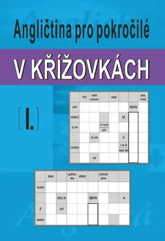 Kniha Angličtina pro pokročilé v křížovkách 1 - Ladislav Kašpar [CS/EN] (2013, brožovaná)