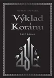 Výklad Koránu 2 - Robert Spencer (2019,…