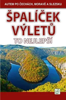 Špalíček výletů: To nejlepší - Vladimír Soukup, Petr David (2020, vázaná)