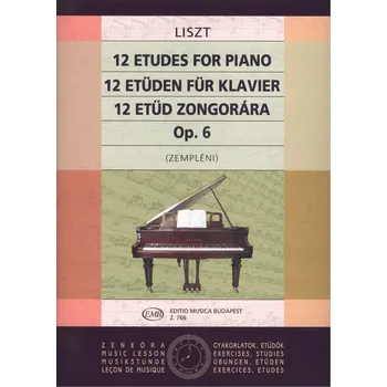 Liszt: 12 Etudes for Piano Op.6 / 12 přednesových etud pro středně a více pokročilé klavíristy