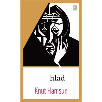 Hlad - Knut Hamsun (2019, pevná)