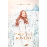 Magický advent - Zuzana Šulajová [SK]…