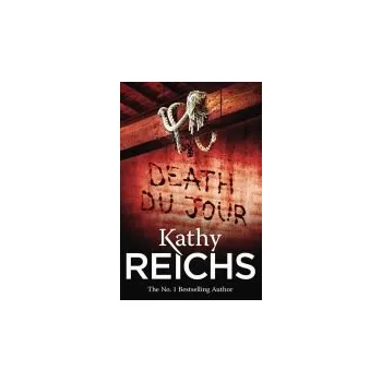 Kniha Death Du Jour - Reichs, Kathy