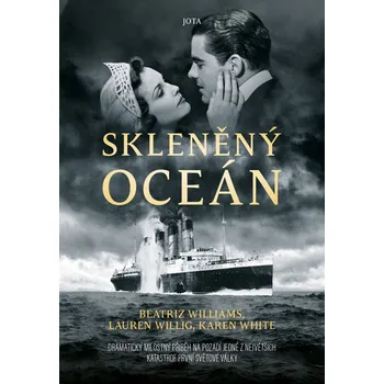 Skleněný oceán - Beatriz Williams a…