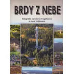 Brdy z nebe - Jaroslav Vogeltanz, Jan…