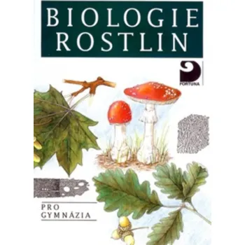 Biologie rostlin - Jan Kincl (2008,…