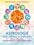 Astrologie pro zdraví a pohodu: Nechte…