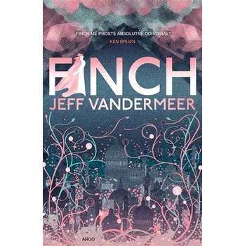 Finch - Jeff VanderMeer [CS] (2020,…
