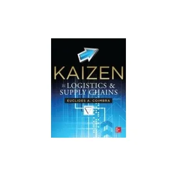 Cizojazyčná kniha Kaizen in Logistics and Supply Chains - Coimbra, Euclides