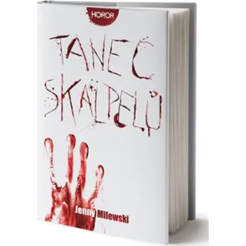 Tanec skalpelů - Jenny Milewski (2020, pevná)