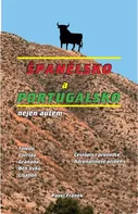 Španělsko a Portugalsko nejen autem - Pavel Franek (2020, brožovaná)