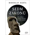 Sedm zákonů: Jak civilizace vznikají,…