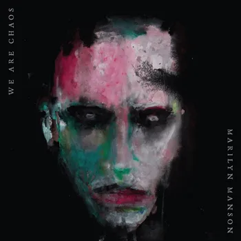 Zahraniční hudba We Are Chaos - Marilyn Manson [LP]