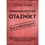 Kriminalistické otazníky - Ondřej…