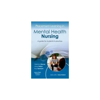 Placement Learning in Mental Health Nursing